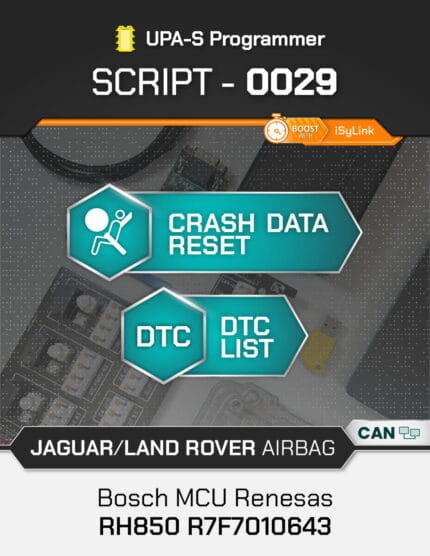 Script UPA-S Jaguar Land Rover Airbag Bosch RH850 R7F7010643