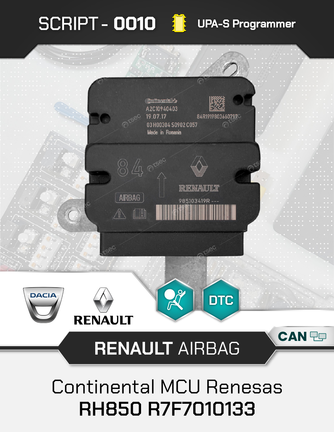 UPAS-SCR0010-2 Script UPA-S Renault Airbag Continental RH850 R7F7010133