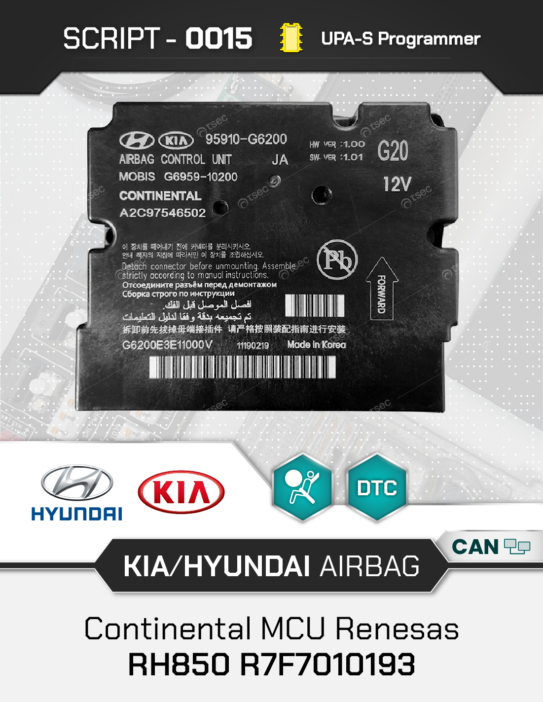 UPAS-SCR0015-2 Script UPA-S Kia Hyundai Airbag Continental Mobis RH850 E2P 95xxx