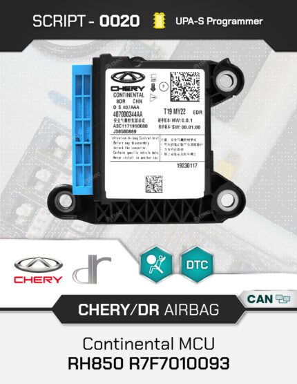 Script UPA-S Chery DR Airbag Continental MCU Renesas RH850 R7F7010093