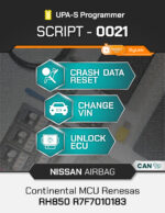 SCRIPT-0021 NISSAN Airbag Continental MCU Renesas RH850 R7F7010183 Crash Reset | UPA-S Programmer - immagine 2