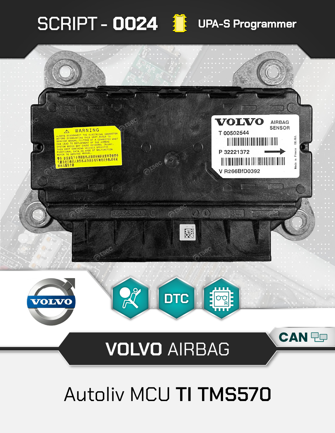 UPAS-SCR0024-1 Script UPA-S Volvo Airbag Autoliv TI TMS570