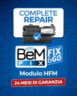 BeMFIX Fix&Go servizio di riparazione completa per modulo HFM