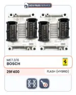 ECU Bosch ME7.3/6 - FLASH (HYBRID) 29F400 (Ferrari)